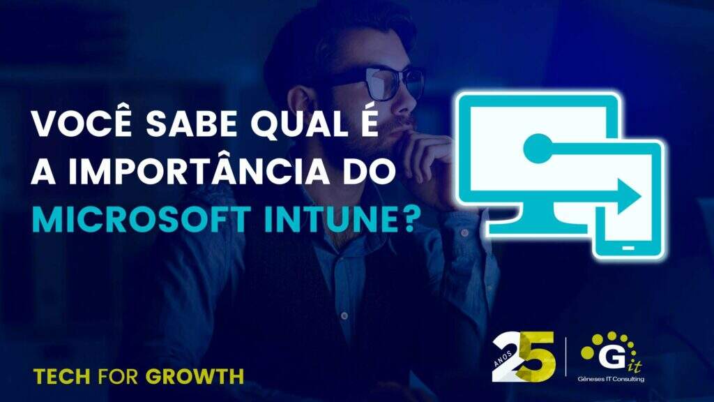 Palavra do Especialista – Microsoft Intune