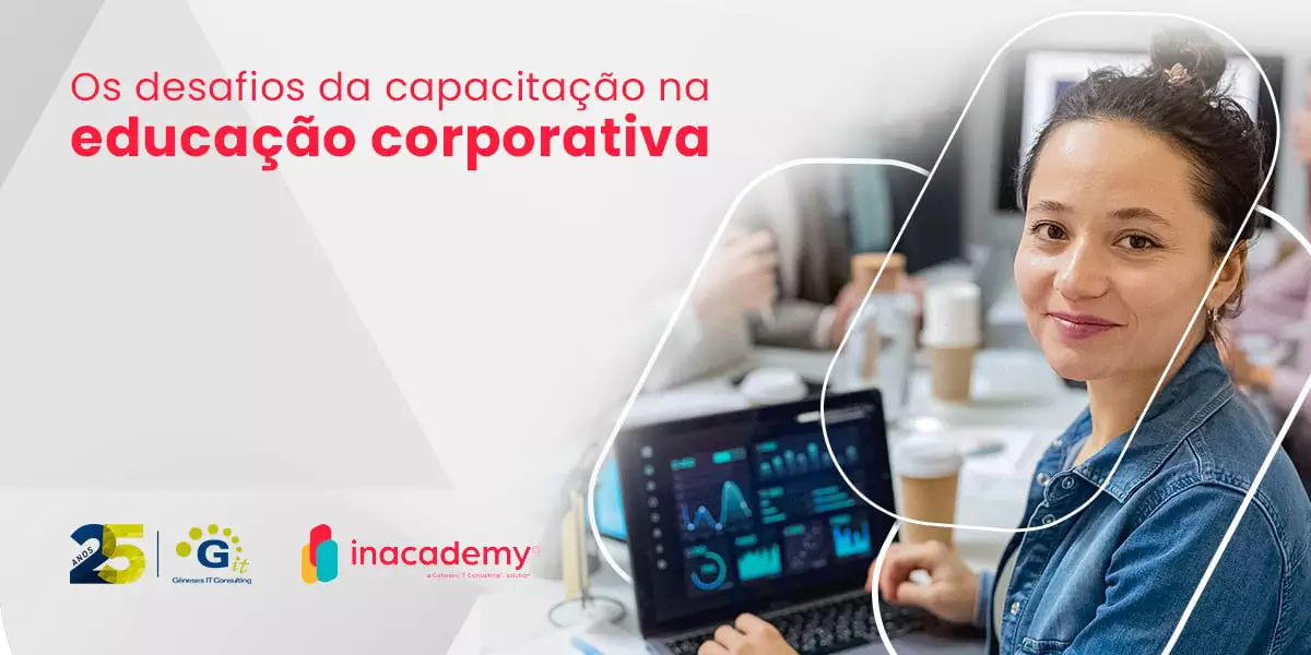 Webinar – Os Desafios da Capacitação na Educação Corporativa – 15/05/2024